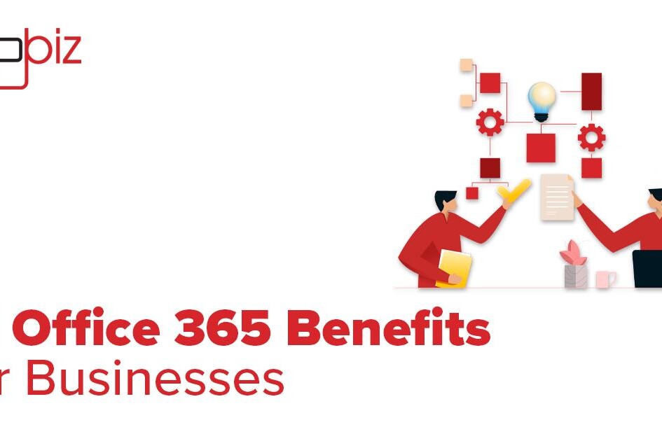 Office 365 Benefits for Businesses