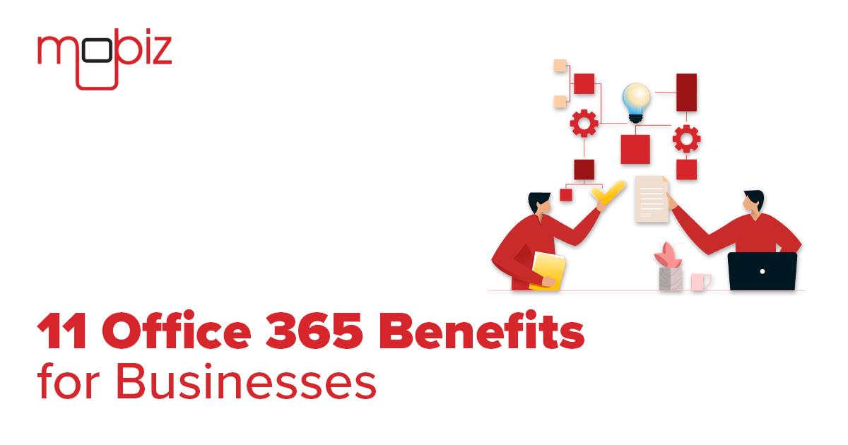 Office 365 Benefits for Businesses